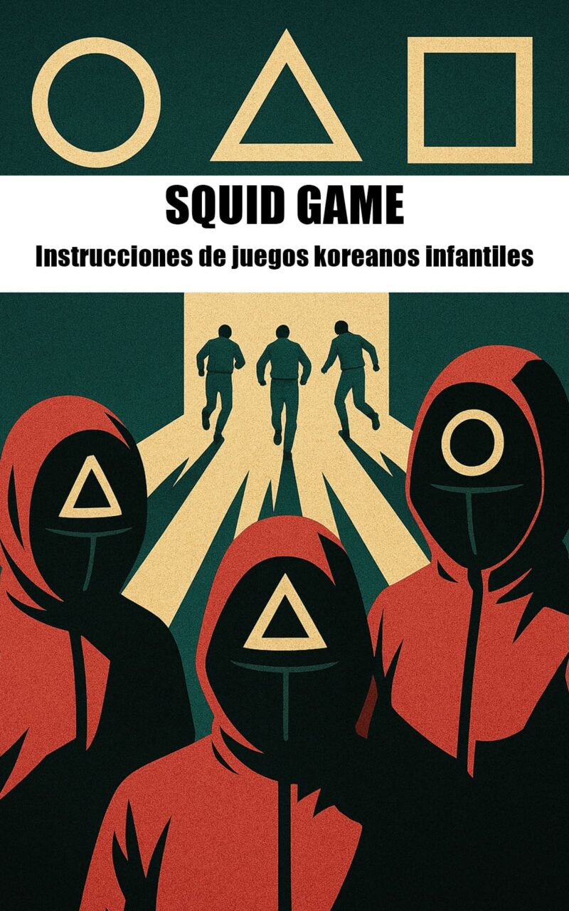 El Juego del Calamar Instrucciones de Juegos Infantiles Koreanos